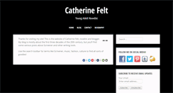 Desktop Screenshot of catherinefelt.com